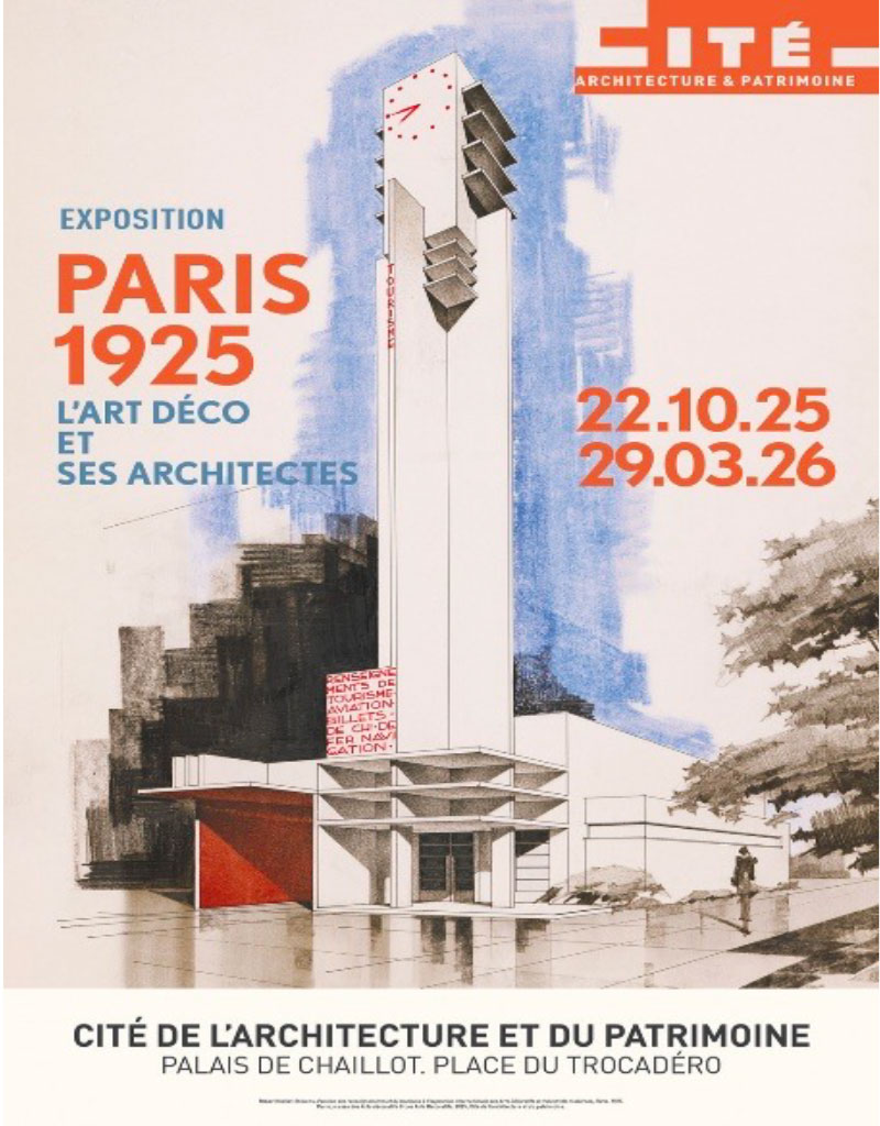 Affiche de l'exposition Paris 1925 - L'art déco et ses architectes Affiche de l'exposition Paris 1925 - L'art déco et ses architectes